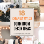 Cheap but Stylish Dorm Room Decor Ideas Pinterest