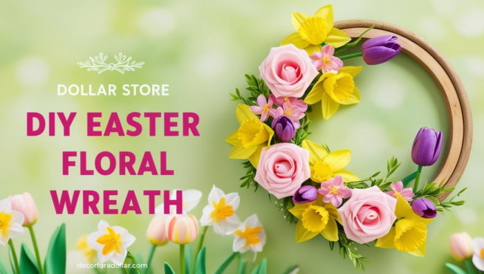 Dollar Store DIY Easter Wreaths Decor for a Dollar 