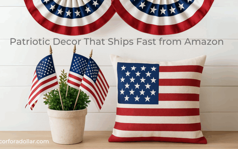 Patriotic Decor That Ships Fast from Amazon